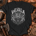 See You In Valhalla T-Shirt