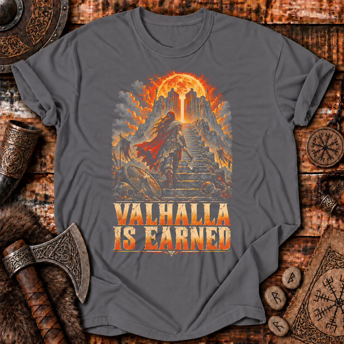 Valhalla Is Earned T-Shirt