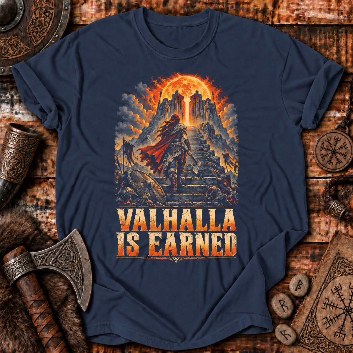 Valhalla Is Earned T-Shirt
